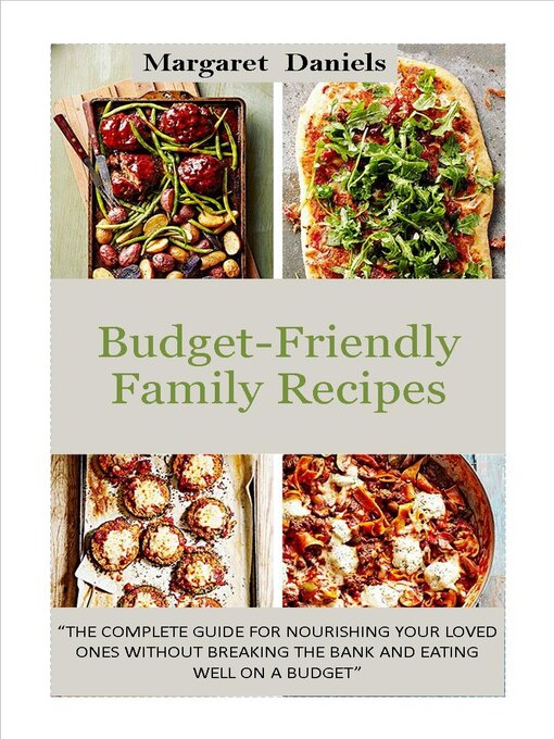 Title details for Budget-Friendly Family Recipes by Margaret Daniels - Available